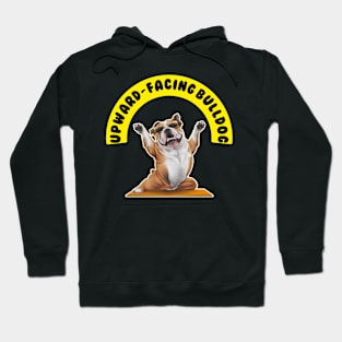 Upward-Facing bulldog Hoodie